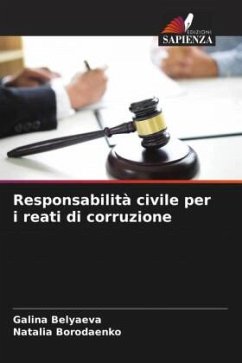 Responsabilità civile per i reati di corruzione - Belyaeva, Galina;Borodaenko, Natalia