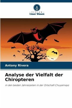 Analyse der Vielfalt der Chiropteren - Rivera, Antony