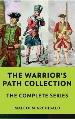 The Warrior's Path Collection - Archibald, Malcolm