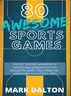 80 Awesome Sports Games - Dalton, Mark