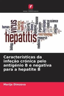 Características da infeção crónica pelo antigénio B e negativa para a hepatite B - Dimzova, Marija