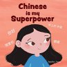 Chinese is My Superpower - Bild 1