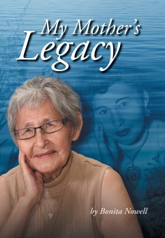 My Mother's Legacy - Nowell, Bonita