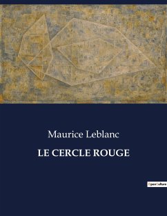LE CERCLE ROUGE - Leblanc, Maurice