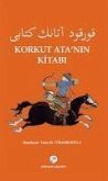 Korkut Atanin Kitabi Korkut Atanin Kitabi