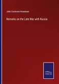 Remarks on the Late War with Russia