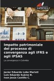 Impatto patrimoniale del processo di convergenza agli IFRS e agli IPSAS