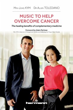 Music to Help Overcome Cancer - Kym, Min-Jung; Toledano, Alain