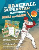 The Baseball Superstar Handbook - Skills and Games