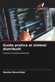 Guida pratica ai sistemi distribuiti