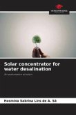 Solar concentrator for water desalination