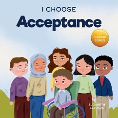 I Choose Acceptance - Estrada, Elizabeth