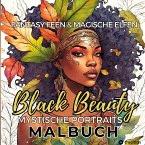 Malbuch für Erwachsene Fantasie Feen und magische Elfen Black Beauty Mystische Portraits Entspannung Anti-Stress Malen für Frauen Teenager Afrika Schwarze Frauen