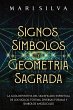 Signos, Símbolos y Geometría Sagrada - Bild 1