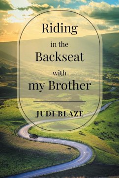 Riding in the Backseat with my Brother - Blaze, Judi