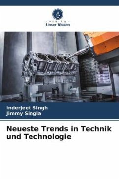 Neueste Trends in Technik und Technologie - Singh, Inderjeet;Singla, Jimmy