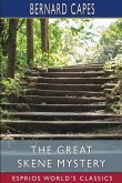 The Great Skene Mystery (Esprios Classics)