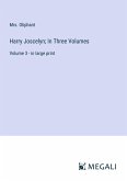 Harry Joscelyn; In Three Volumes