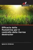 Efficacia della flumetrina per il controllo della Varroa destructor