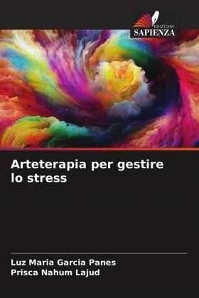 Arteterapia per gestire lo stress