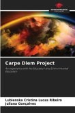 Carpe Diem Project