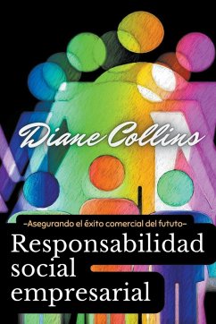 Responsabilidad Social Empresarial - Collins, Diane