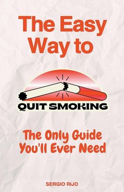 The Easy Way to Quit Smoking - Rijo, Sergio