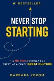 Never Stop Starting