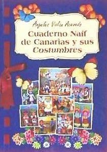 Cuaderno naif de Canarias y sus costumbres - Violán Acevedo, Ángeles