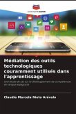 Médiation des outils technologiques couramment utilisés dans l'apprentissage