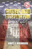 Inheritance of Crises and Dysfunction Inheritance of Crises and Dysfunction