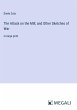 The Attack on the Mill; and Other... - Bild 1