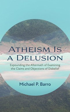 Atheism Is a Delusion