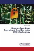 Design a Two-Stage Operational Amplifier using CMOS Technology