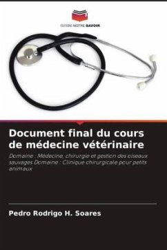 Document final du cours de médecine vétérinaire - H. Soares, Pedro Rodrigo