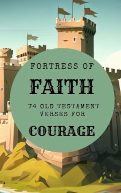 Fortress Of Faith - 74 Old Testament Verses For Courage - Yoktan, Yefet