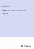 Land and Sea; Tales for Boys and Girls