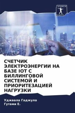 SChETChIK JeLEKTROJeNERGII NA BAZE IOT S BILLINGOVOJ SISTEMOJ I PRIORITEZACIEJ NAGRUZKI - Gadzhula, Udzhwala;E., Gutami