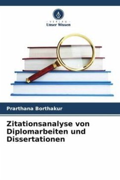 Zitationsanalyse von Diplomarbeiten und Dissertationen - Borthakur, Prarthana