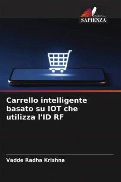 Carrello intelligente basato su IOT che utilizza l'ID RF - Radha Krishna, Vadde