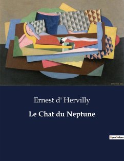 Le Chat du Neptune - D' Hervilly, Ernest