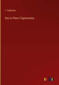 Key to Plane Trigonometry