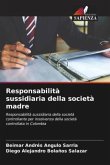 Responsabilità sussidiaria della società madre