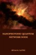 Nanophotonic Quantum Network Node - Bild 1