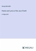 Poems and Lyrics of the Joy of Earth