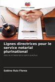 Lignes directrices pour le service notarial plurinational
