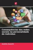 Consequências das redes sociais na personalidade do indivíduo