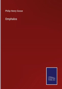 Omphalos - Gosse, Philip Henry