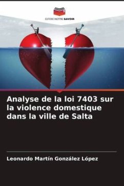 Analyse de la loi 7403 sur la violence domestique dans la ville de Salta - González López, Leonardo Martín