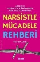 Narsistle Mücadele Rehberi - Arabi, Shahida